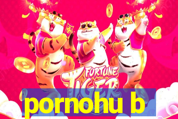 pornohu b